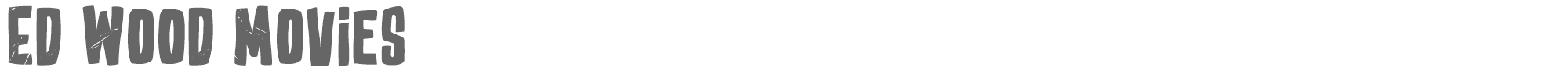 Sample characters Ed Wood Movies Font